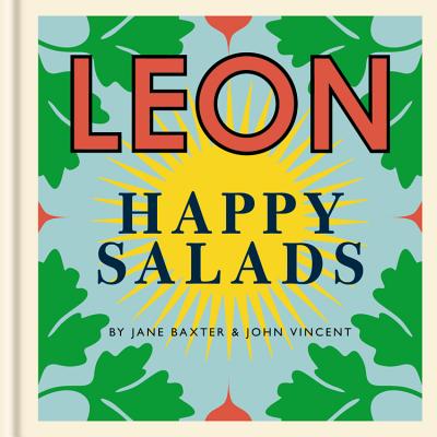 LEON Happy Salads By Jane Baxter, John Vincent Cover Image