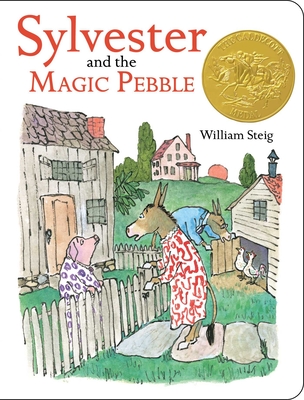 Sylvester and the Magic Pebble (Classic Board Books) By William Steig, William Steig (Illustrator) Cover Image