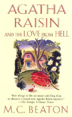 Agatha Raisin and the Love from Hell Cover Image
