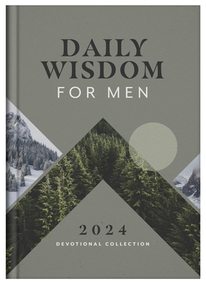 Daily Wisdom for Men 2024 Devotional Collection (Daily Wisdom - Annual Edition) Cover Image