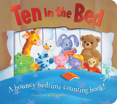 Ten in the Bed By Tiger Tales, Gill Guile (Illustrator) Cover Image