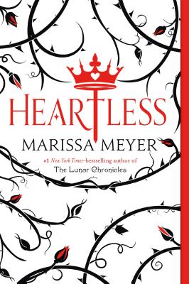 Heartless By Marissa Meyer Cover Image