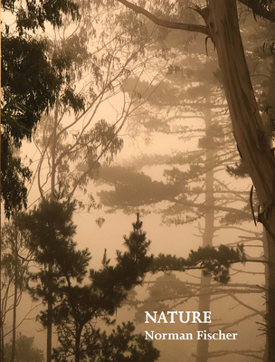 Nature By Norman Fischer Cover Image