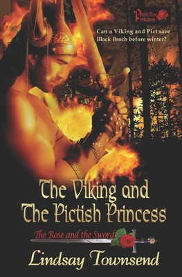 Cover for The Viking and the Pictish Princess: The Rose and the Sword