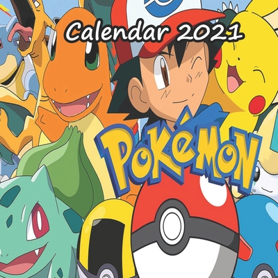 Pokemon Calendrier 2023 Pokemon Calendar 2021: Monthly Colorful Pokemon Wall Calendar 2021, Great  Gift For All Pokemon Lovers - 8.5X8.5 In - Valentine's Day Gift For  (Paperback) | Trident Booksellers & Cafe