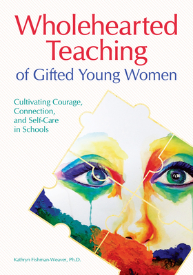 Cover for Wholehearted Teaching of Gifted Young Women