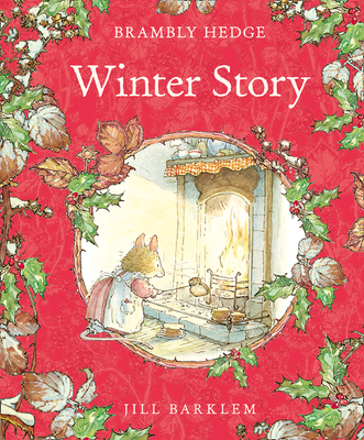 Winter Story (Brambly Hedge) By Jill Barklem Cover Image