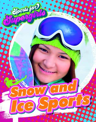 Snow and Ice Sports Cover Image