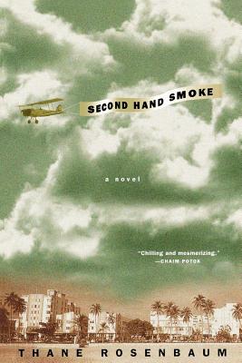 Second Hand Smoke: A Novel Cover Image
