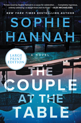 The Couple at the Table: A Novel By Sophie Hannah Cover Image