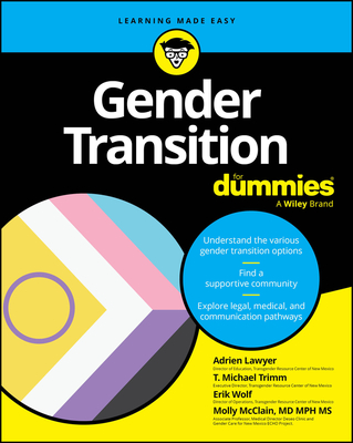 Gender Transition for Dummies By Adrien Lawyer, T. Michael Trimm, Erik Wolf Cover Image