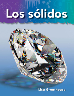 Solids (Science: Informational Text) Cover Image