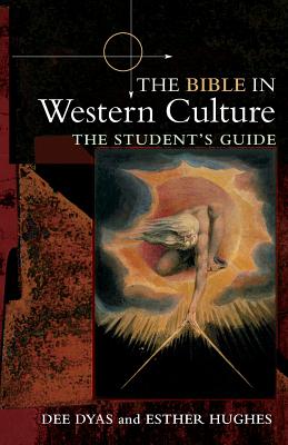 The Bible in Western Culture: The Student's Guide Cover Image