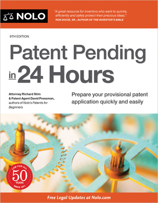 Patent Pending in 24 Hours By Richard Stim, David Presman Cover Image