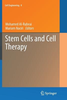 Stem Cells and Cell Therapy (Cell Engineering #8)