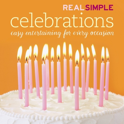 Real Simple: Celebrations Cover Image