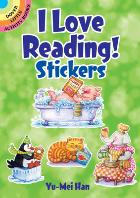 I Love Reading Stickers (Dover Little Activity Books)