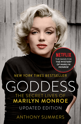 Goddess: The Secret Lives of Marilyn Monroe By Anthony Summers Cover Image