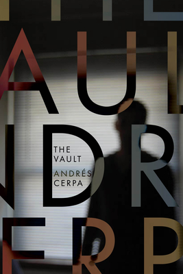 Book cover: The Vault by Andrés Cerpa