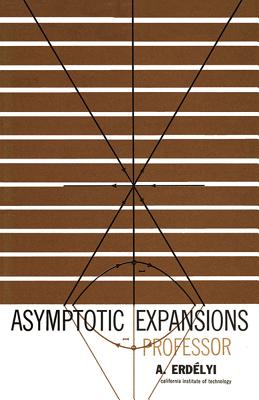 Asymptotic Expansions (Dover Books on Mathematics)