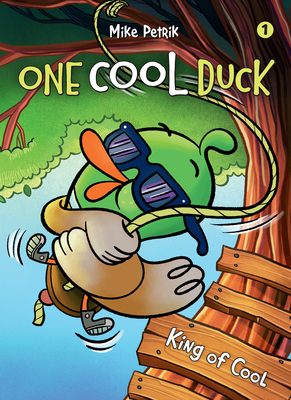 One Cool Duck #1: King of Cool By Mike Petrik Cover Image