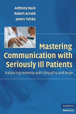Mastering Communication with Seriously Ill Patients: Balancing Honesty with Empathy and Hope Cover Image