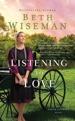 Listening to Love (Amish Journey Novel)