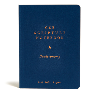 CSB Scripture Notebook, Deuteronomy: Read. Reflect. Respond. Cover Image