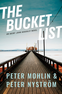 The Bucket List: An Agent John Adderley Novel Cover Image