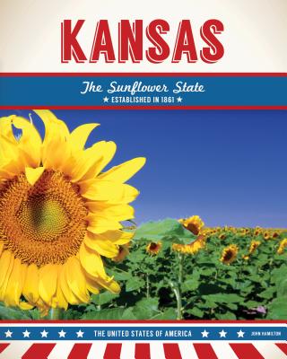 Kansas (United States of America) By John Hamilton Cover Image