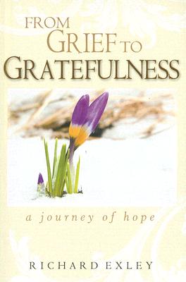 From Grief to Gratefulness: A Journey of Hope Cover Image