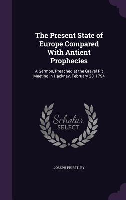 Cover for The Present State of Europe Compared with Antient Prophecies