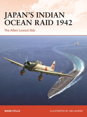 Japan’s Indian Ocean Raid 1942: The Allies' Lowest Ebb (Campaign #396) Cover Image