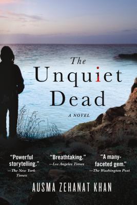 The Unquiet Dead: A Novel (Rachel Getty and Esa Khattak Novels #1)