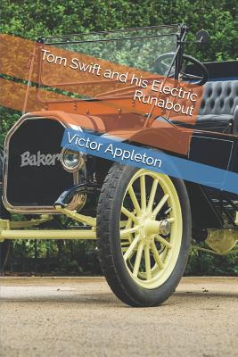 Tom Swift and his Electric Runabout