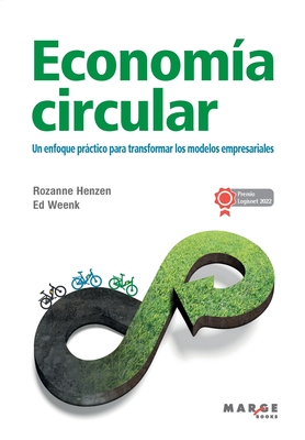 Economía circular: Un enfoque práctico para transformar los modelos empresariales Cover Image