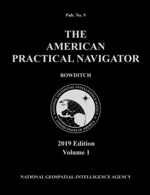 American Practical Navigator 'Bowditch' 2019 Volume 1 Cover Image