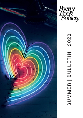 Poetry Book Society Summer 2020 Bulletin Cover Image