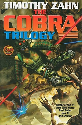 The Cobra Trilogy (Baen Books Megabooks) Cover Image
