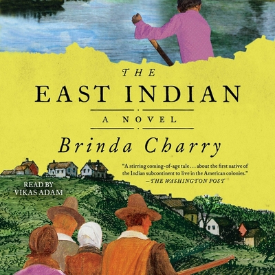 The East Indian By Brinda Charry, Vikas Adam (Read by) Cover Image
