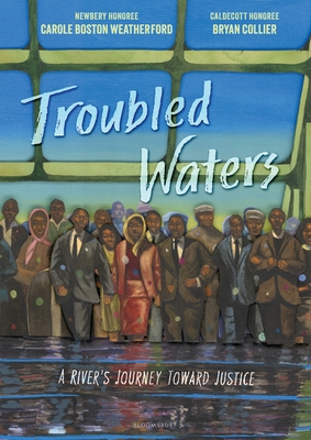 Troubled Waters: A River's Journey Toward Justice