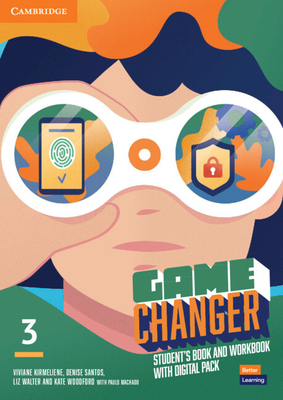 Game Changer Level 3 Student's Book and Workbook with Digital Pack (The Game Changer)