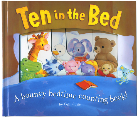 Ten in the Bed By Tiger Tales, Gill Guile (Illustrator) Cover Image