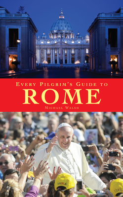 Every Pilgrim's Guide to Rome Cover Image