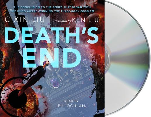 Death's End (The Three-Body Problem Series #3) By Cixin Liu, P. J. Ochlan (Read by), Ken Liu (Translated by) Cover Image