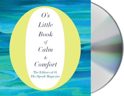 O's Little Book of Calm & Comfort (O’s Little Books/Guides)