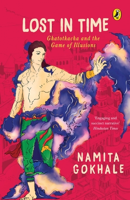 Lost in Time: Ghatotkacha and the Game of Illusions Cover Image