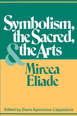 Symbolism, the Sacred, and the Arts Cover Image