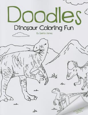 Doodles Dinosaur Coloring Fun (Doodles Coloring Fun)