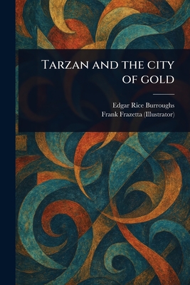 Tarzan and the City of Gold